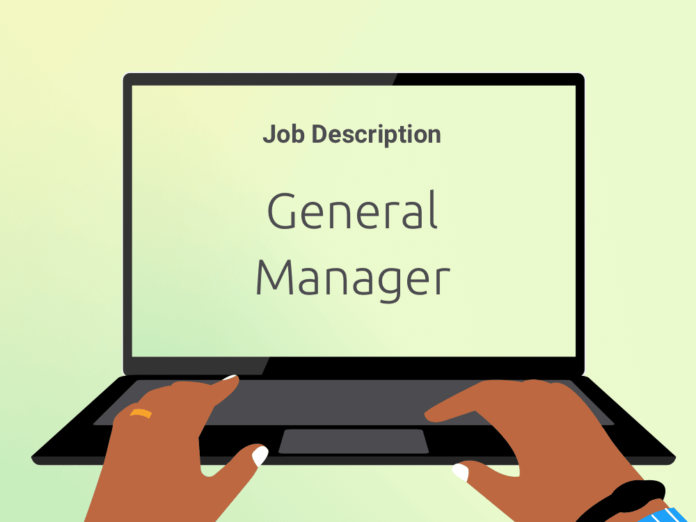 Job description for a General Manager