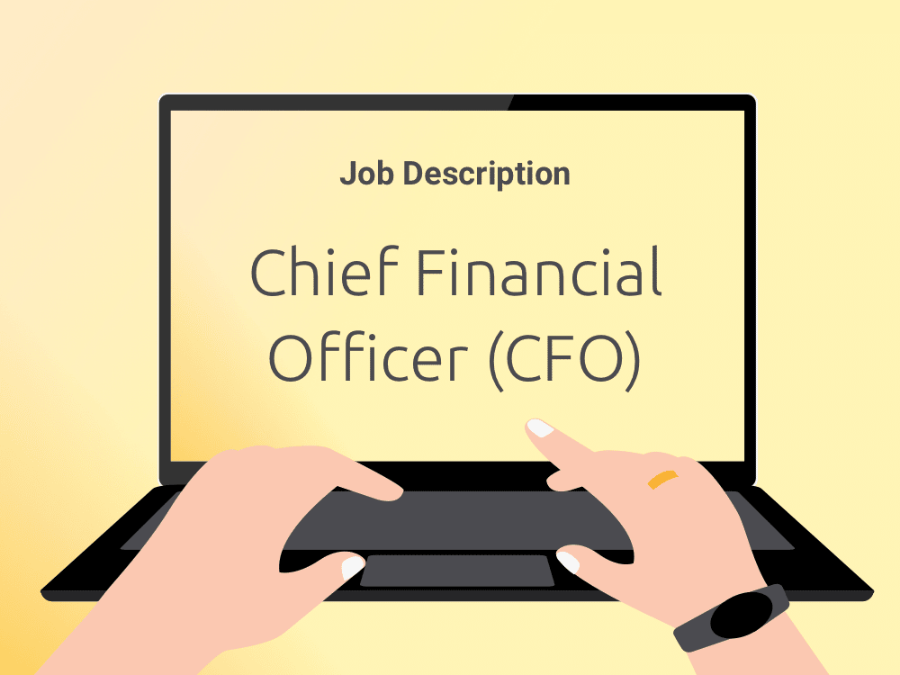 Job description for a Chief Financial Officer (CFO)