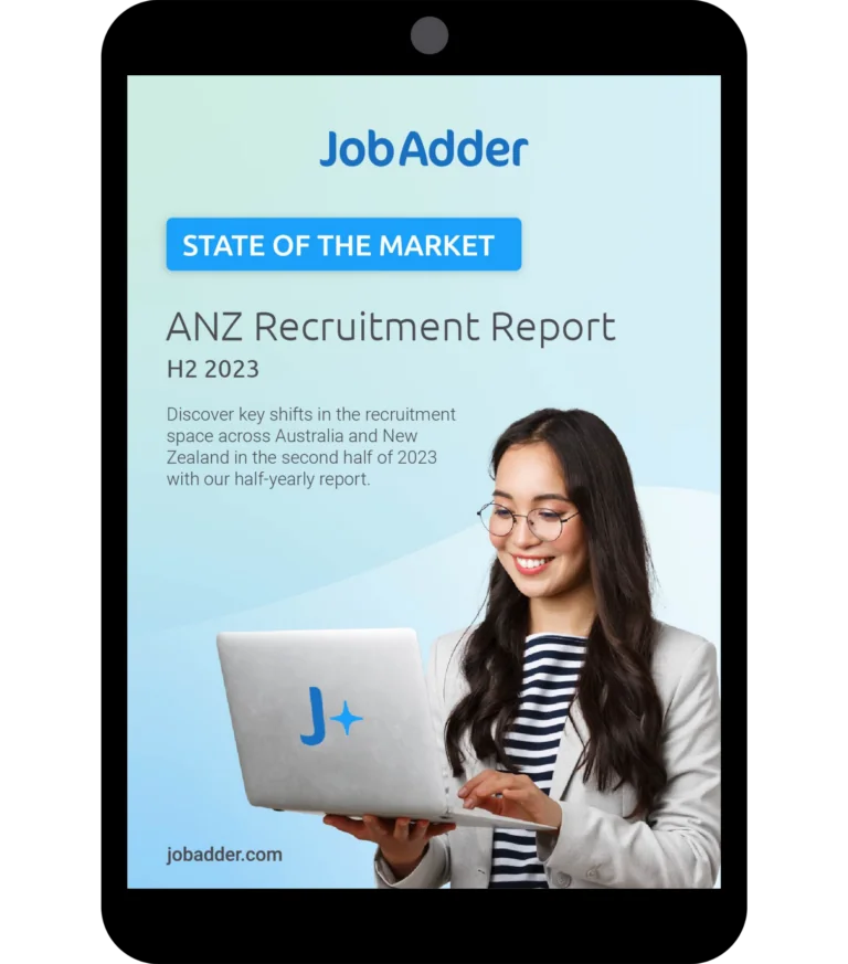 State of the Market: ANZ Recruitment Report – H2 2023